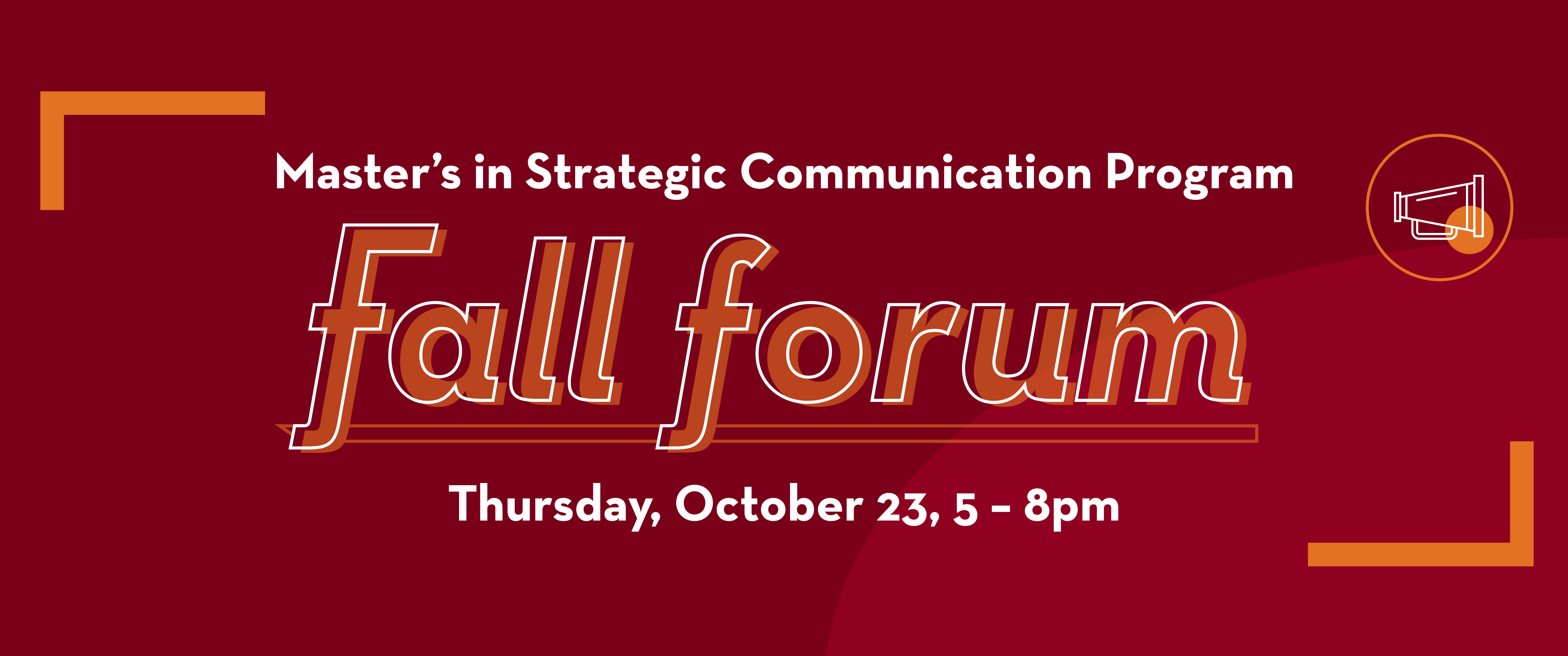 "Fall Forum" on maroon with event details